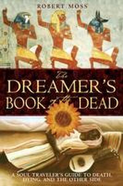 The Dreamer’s Book of the Dead