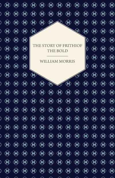 The Story of Frithiof the Bold