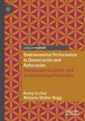 Environmental Performance in Democracies and Autocracies