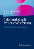 Selbstmarketing für Wissenschaftler-innen