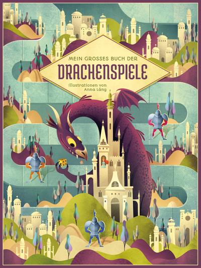 Mein großes Buch der Drachenspiele