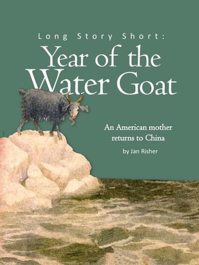 Long Story Short: Year of the Water Goat