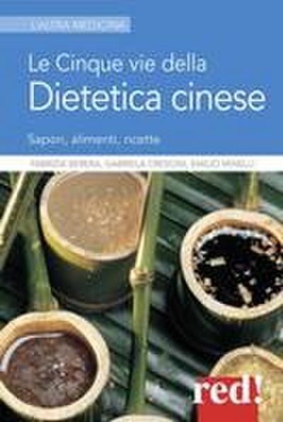 Le cinque vie della dietetica cinese