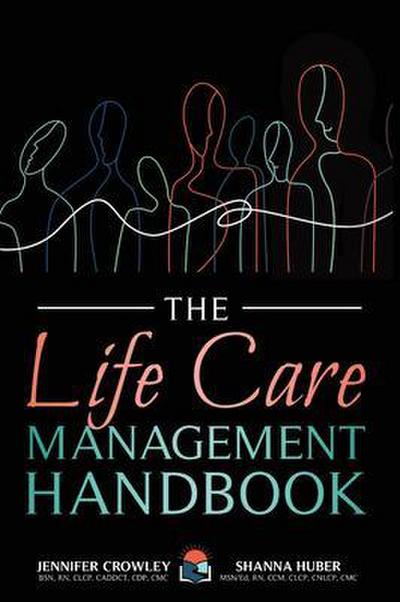 The Life Care Management Handbook