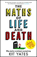 The Maths of Life and Death