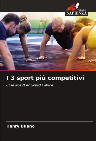 I 3 sport più competitivi