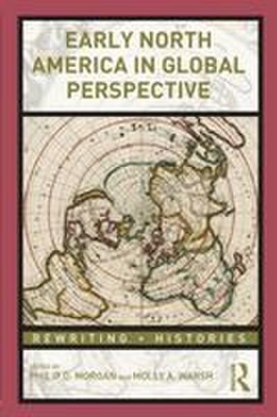 Early North America in Global Perspective