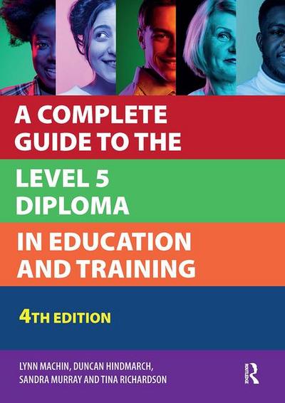 A Complete Guide to the Level 5 Diploma in Education and Training