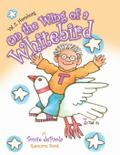 On the Wing of a Whitebird
