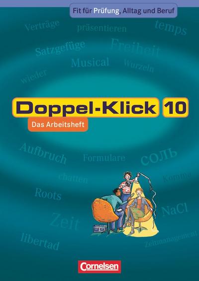 Doppel-Klick - Das Sprach- und Lesebuch - Allgemeine Ausgabe, Nord, Nordrhein-Westfalen - 10. Schuljahr
