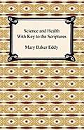 Science and Health With Key to the Scriptures