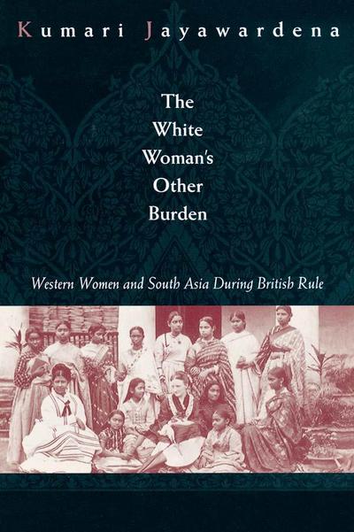 The White Woman’s Other Burden