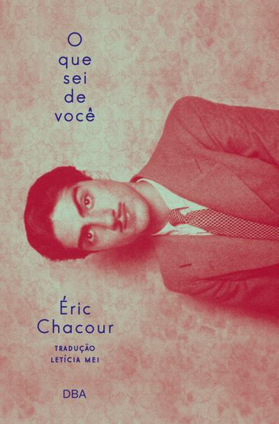 O que sei de você