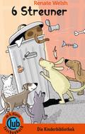 Sechs Streuner