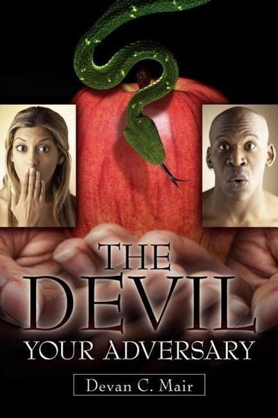 The Devil Your Adversary