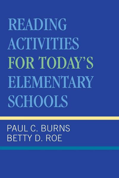 Reading Activities For Today’s Elementary Schools