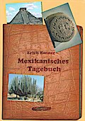 Mexikanisches Tagebuch