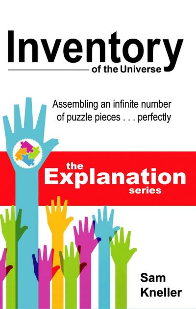 Inventory of the Universe (The Explanation, #1)