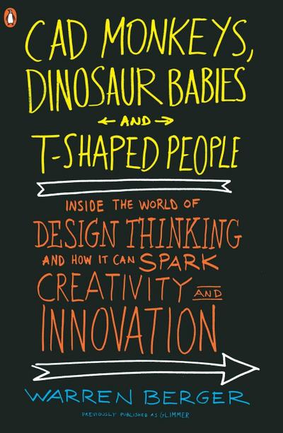 CAD Monkeys, Dinosaur Babies, and T-Shaped People