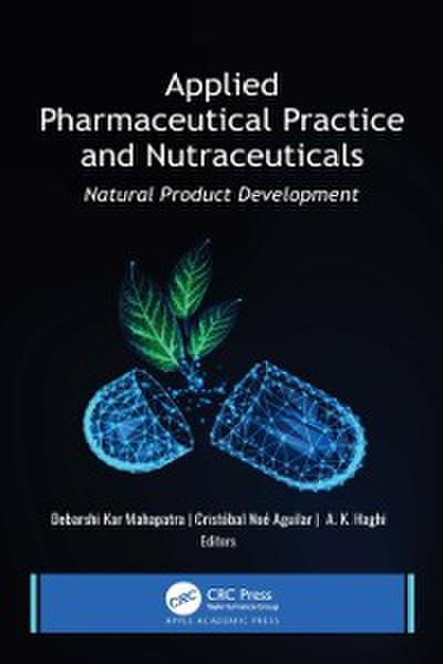 Applied Pharmaceutical Practice and Nutraceuticals