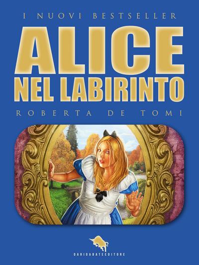 Alice nel Labirinto