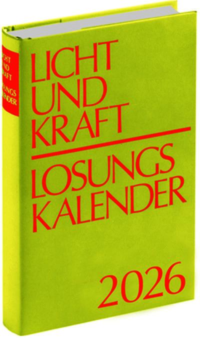Licht und Kraft/Losungskalender 2026 Buchausgabe gebunden