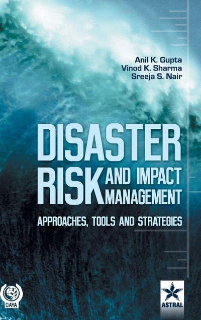 Disaster Risk and Impact Management
