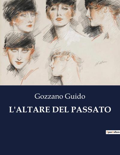 L’ALTARE DEL PASSATO