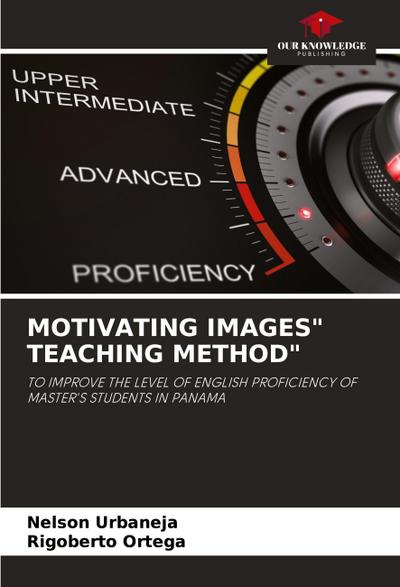 MOTIVATING IMAGES" TEACHING METHOD"