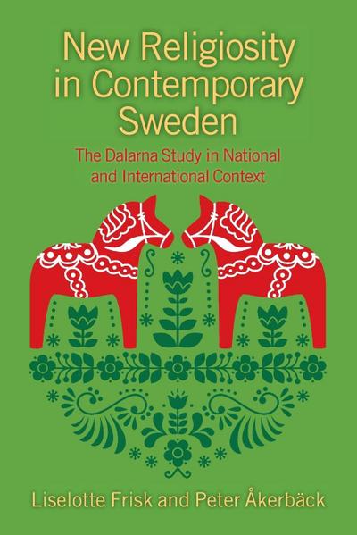 New Religiosity in Contemporary Sweden