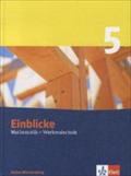 Einblicke Mathematik 5. Ausgabe Baden-Württemberg Werkrealschule: Schulbuch Klasse 9 (Einblicke Mathematik. Ausgabe ab 2004)