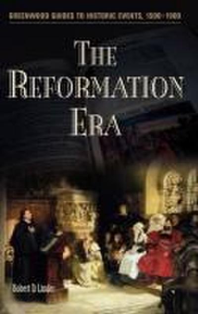 The Reformation Era