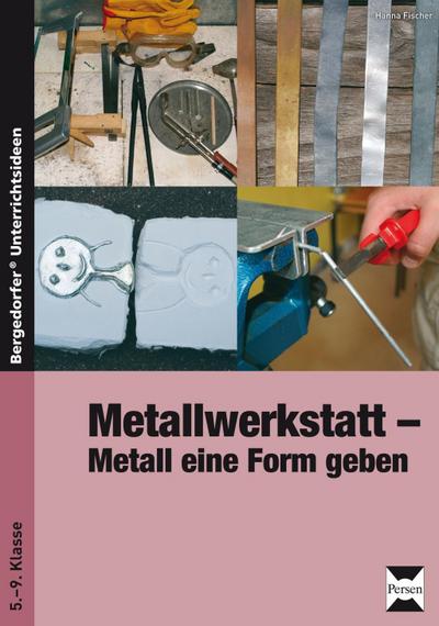 Metallwerkstatt