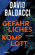 Gefährliches Komplott von David Baldacci | Ebook