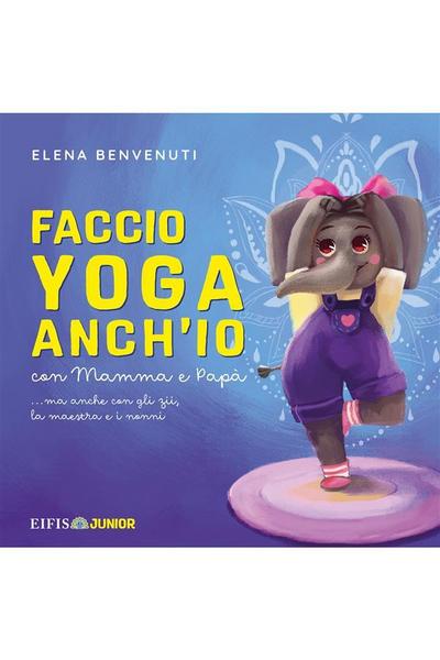 Faccio Yoga Anchio