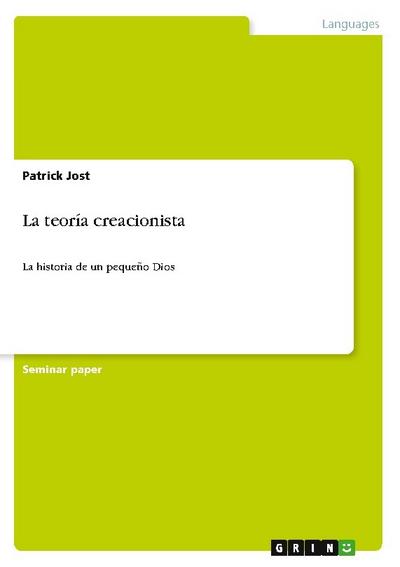 La teoría creacionista