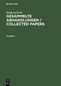 Wolfgang Krull: Gesammelte Abhandlungen / Collected Papers. Volume 1+2 von Wolfgang Krull | Ebook