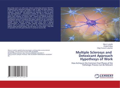 Multiple Sclerosys and Detoxicant Approach Hypothesys of Work