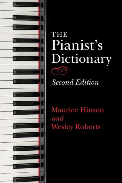 Pianist’s Dictionary, Second Edition