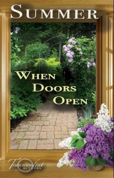 Summer, When Doors Open