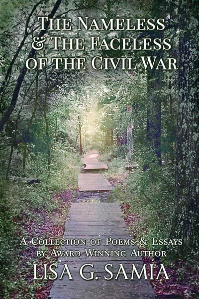 The Nameless and the Faceless of the Civil War