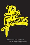 Boojee Informants