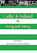 Celtic & Ireland in Song and Story