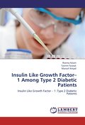 Insulin Like Growth Factor-1 Among Type 2 Diabetic