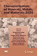 Characterization of Minerals, Metals, and Materials 2020