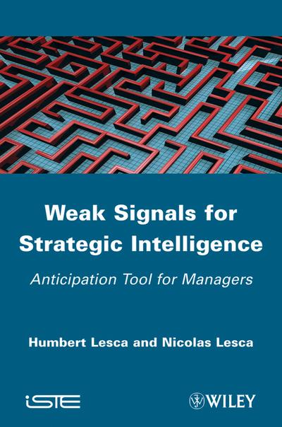 Weak Signals for Strategic Intelligence