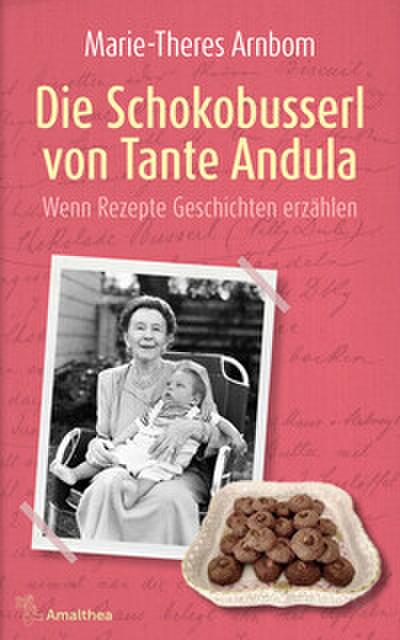 Die Schokobusserl von Tante Andula