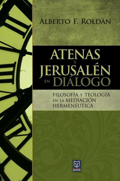 ATENAS Y JERUSALÉN EN DIÁLOGO