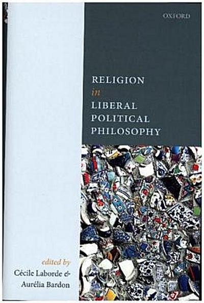 Religion in Liberal Political Philosophy