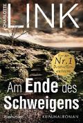 Am Ende des Schweigens von Charlotte Link | Ebook